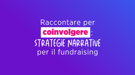 strategie narrative per il fundraising