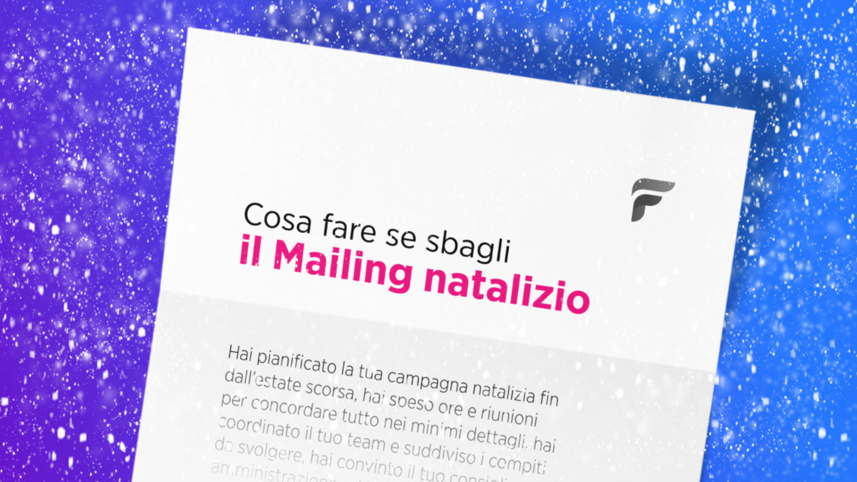 Cosa Fare Se Sbagli Il Mailing Natalizio Fundraising